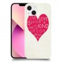אהבה היא אדיבה כיסוי מגן קשיח מעוצב ל Apple iPhone 13 יחידה אחת סקרין מובייל
