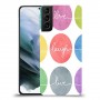 אהבה צחוק חיים כיסוי מגן קשיח מעוצב ל Samsung Galaxy S21 יחידה אחת סקרין מובייל